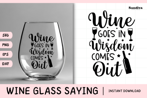 Wine Glass Quote SVG 29: A Sassy Embroidery Design for Real Projects